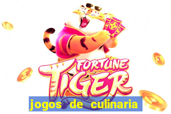 jogos de culinaria da sara